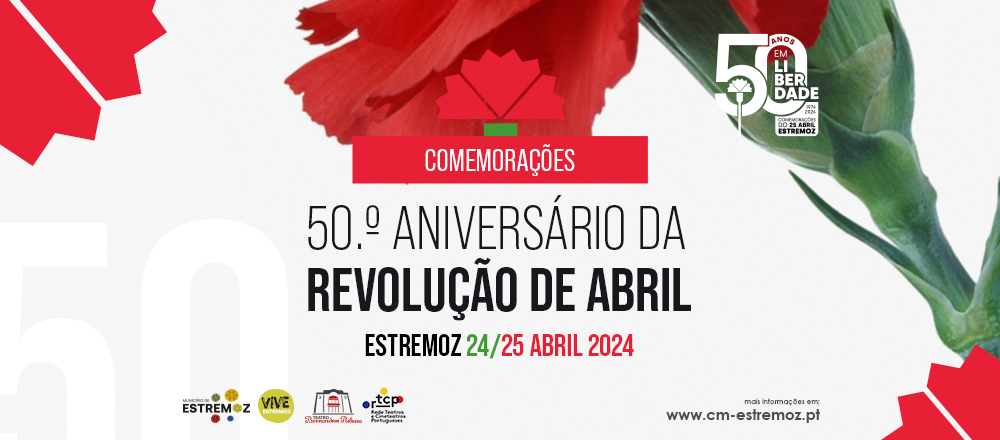 50 anos em Liberdade - Comemorações 50.º Aniversário da Revolução de Abril