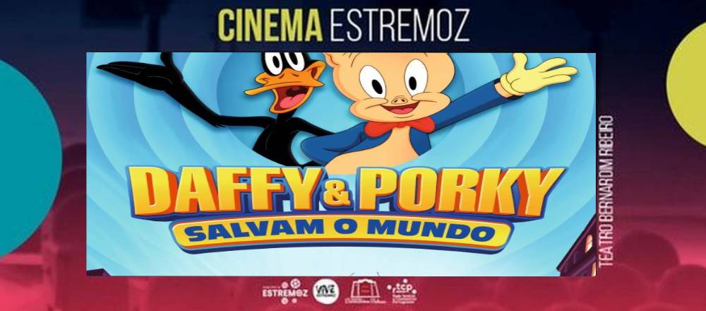 Cinema: Looney Tunes: Daffy & Porky salvam o mundo (VP)