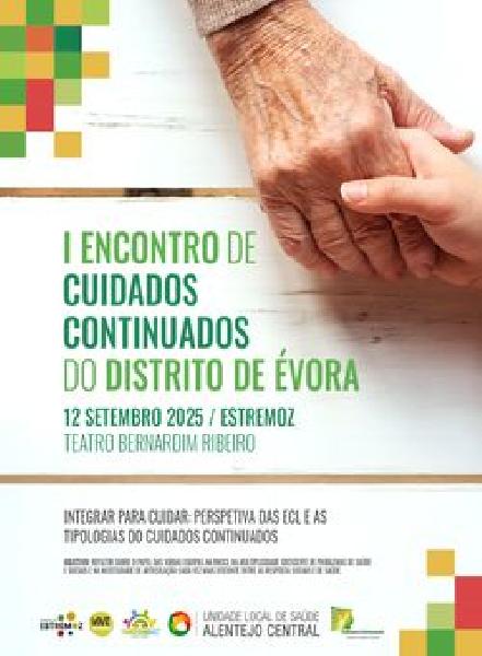 1.º Encontro de Cuidados Continuados do Distrito de Évora