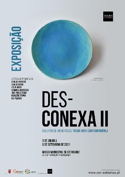 Exposição Desconexa II em Estremoz